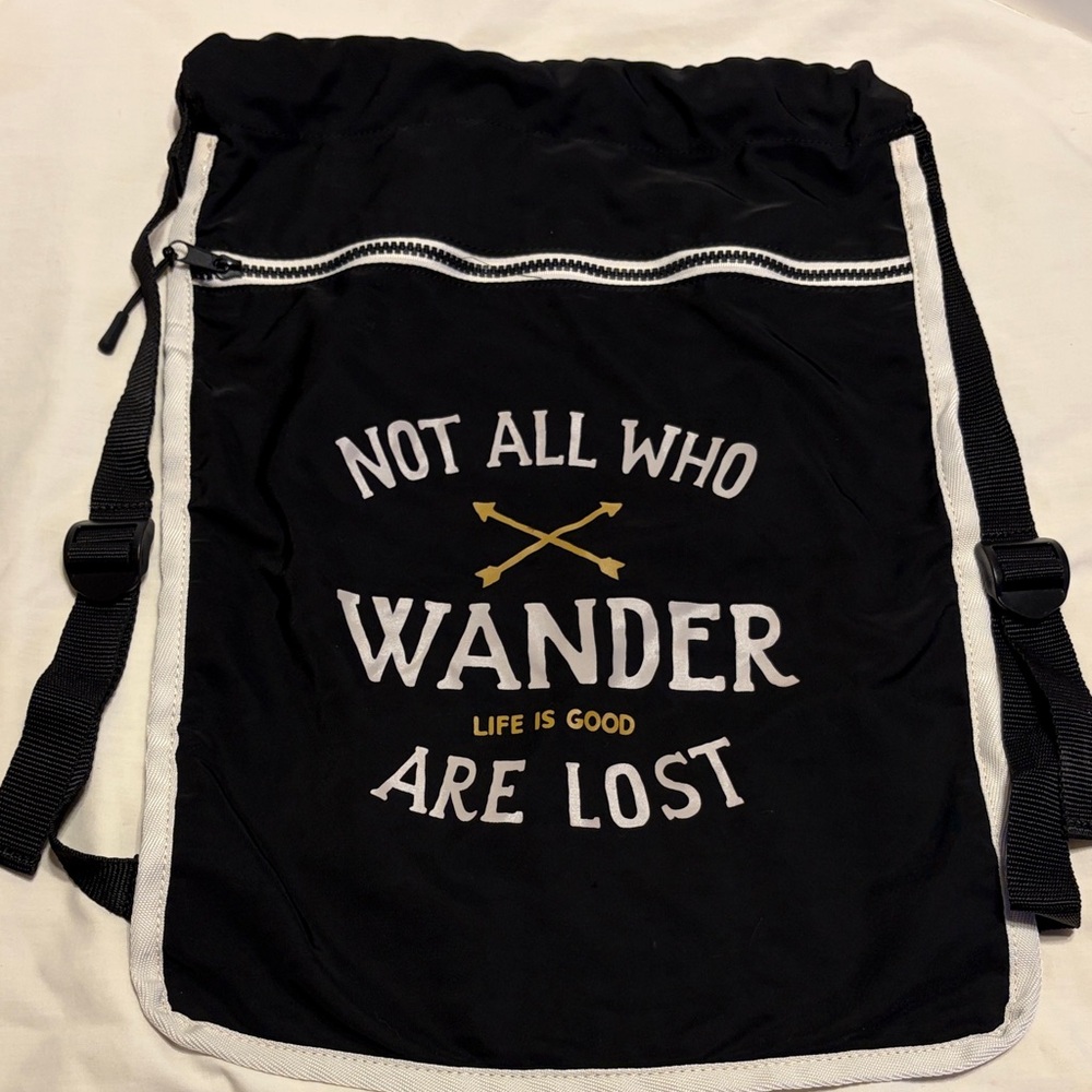 Life is Good Black Drawstring Backpack NOT ALL WHO WANDER ARE LOST